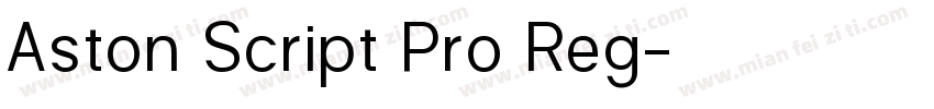 Aston Script Pro Reg字体转换